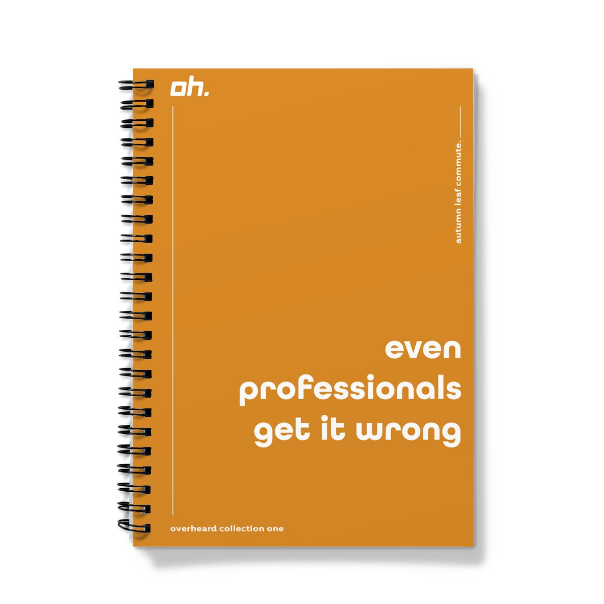 Even Professionals Get It Wrong (Autumn Leaf Commute) Notebook